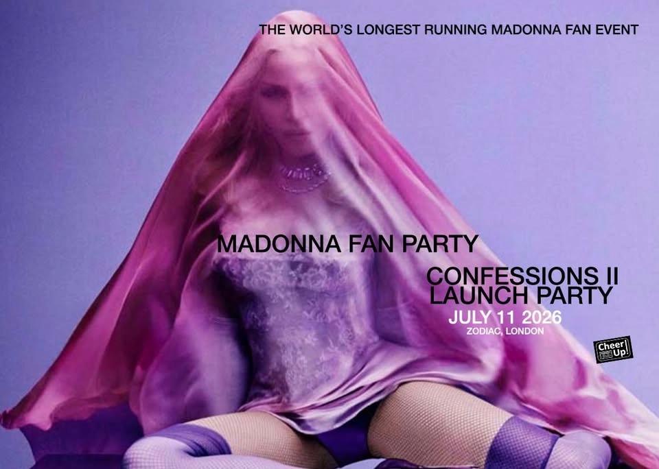 Madonna Fan Party - Confessions II Launch Party SOLD OUT