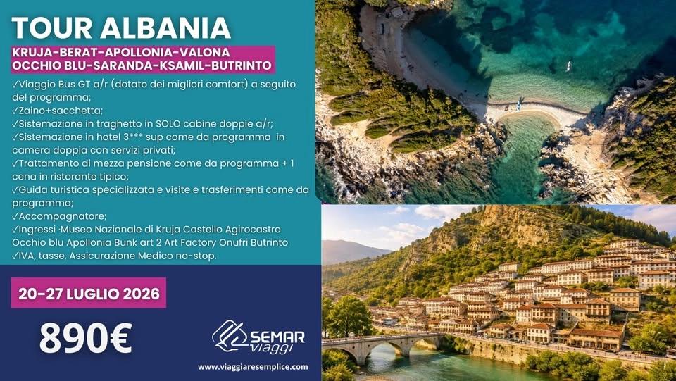 TOUR ALBANIA: KRUJA-BERAT-APOLLONIA-VALONA OCCHIO BLU-SARANDA-KSAMIL-BUTRINTO