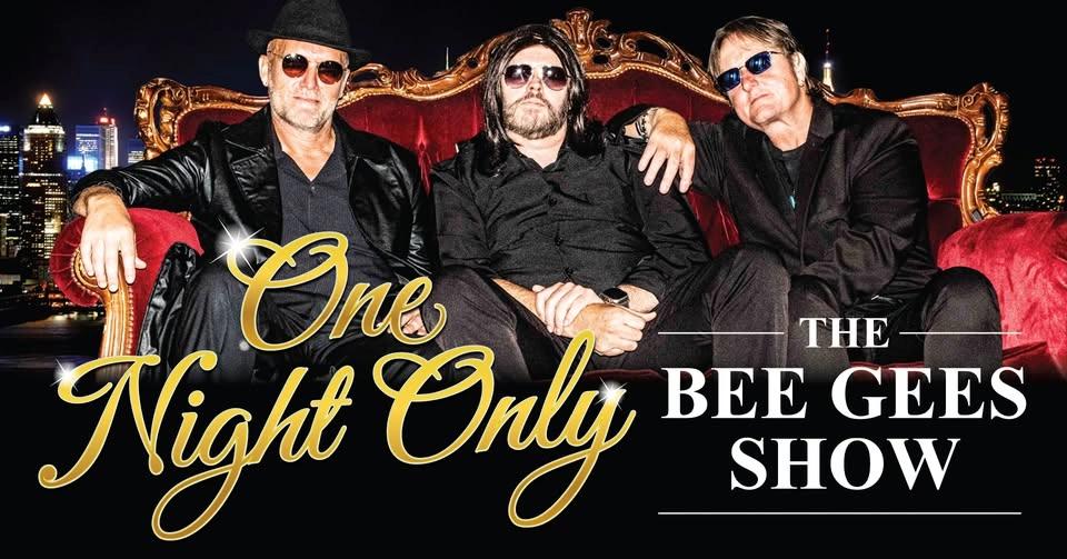 Bee Gees Show One Night Only