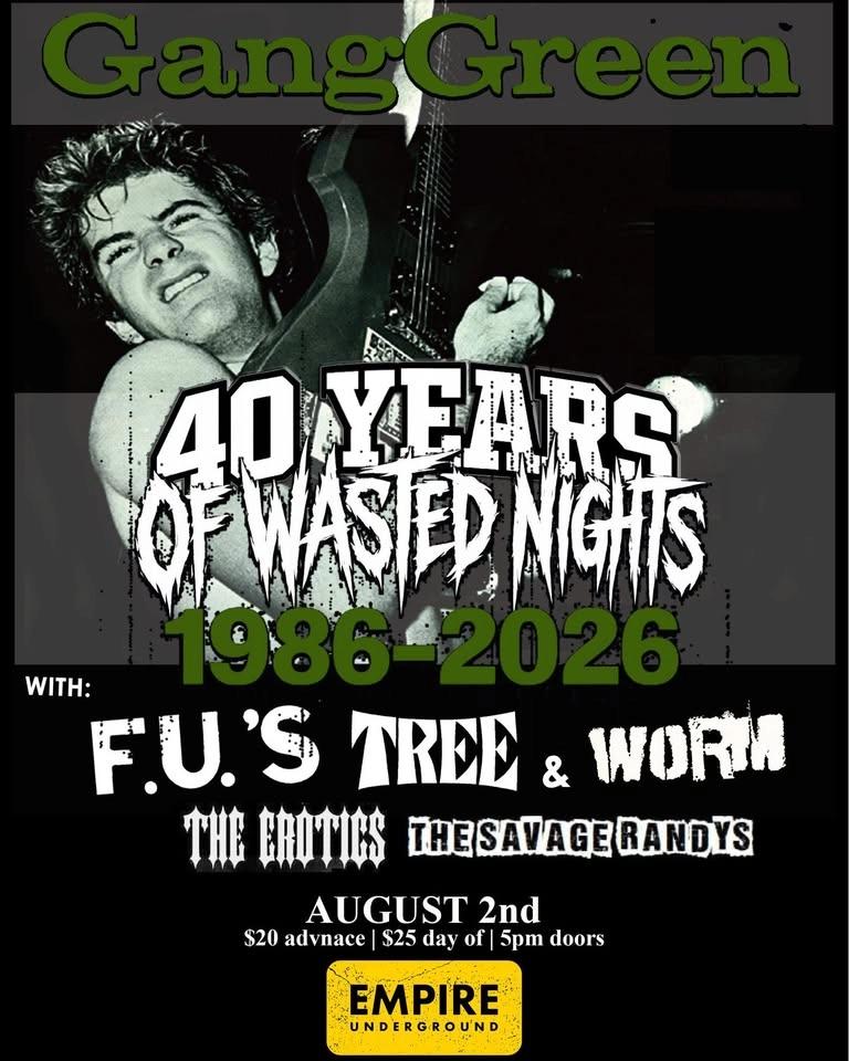 Gang Green - 40 Years Of Wasted Nights