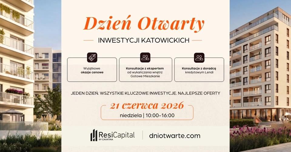 Dzień Otwarty inwestycji Katowickich Resi Capital