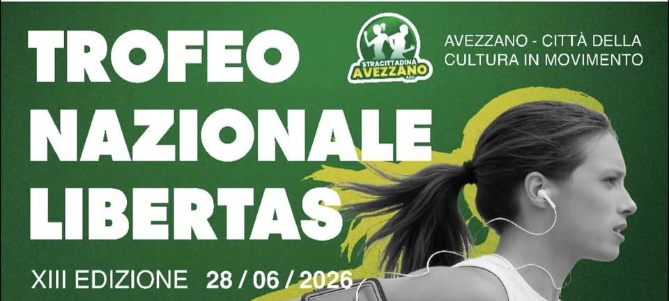 XIII Stracittadina di Avezzano - Trofeo Nazionale Libertas