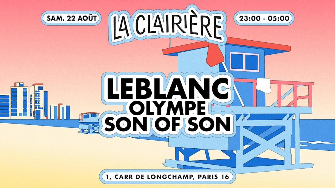 La Clairière: Leblanc, Olympe, Son of Son