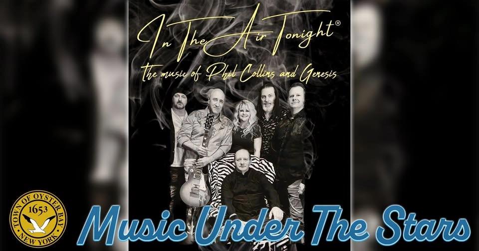 Music Under The Stars: In The Air Tonight