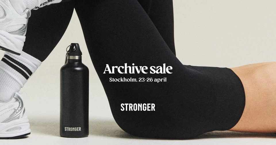 Stronger Archive Sale STHLM