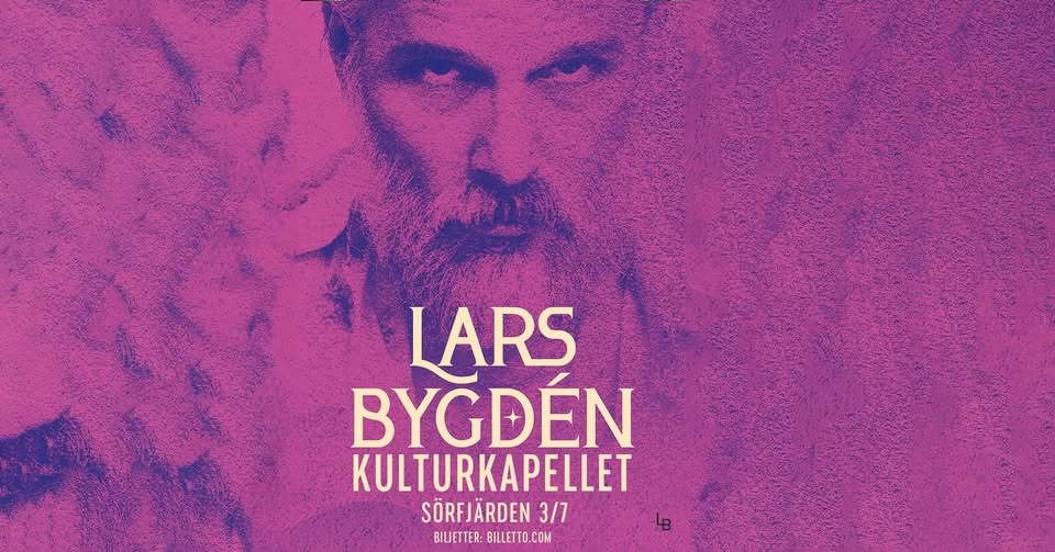 Lars Bygdén - Kulturkapellet, SörfjÀrden
