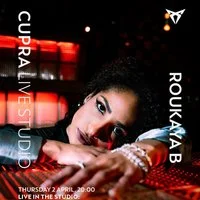Cupra Live Studio: Roukaya B - Debut EP Launch Event