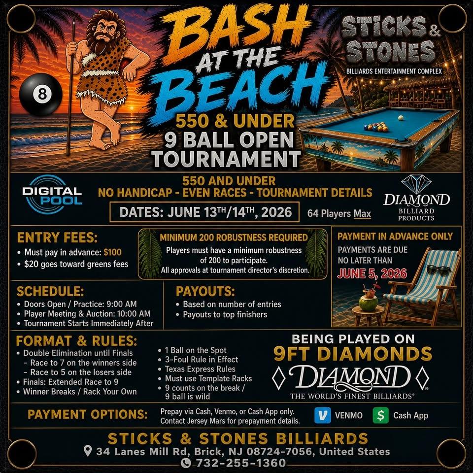 BASH AT THE BEACH – 550 & UNDER 9 BALL OPEN TOURNAMENT 🔥🏖️ 🔥🏖️