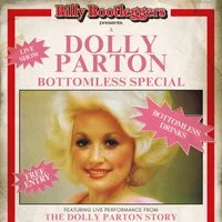 A Dolly Parton Bottomless Special - LIVE