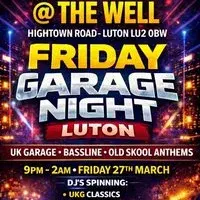 Garage night at the Well