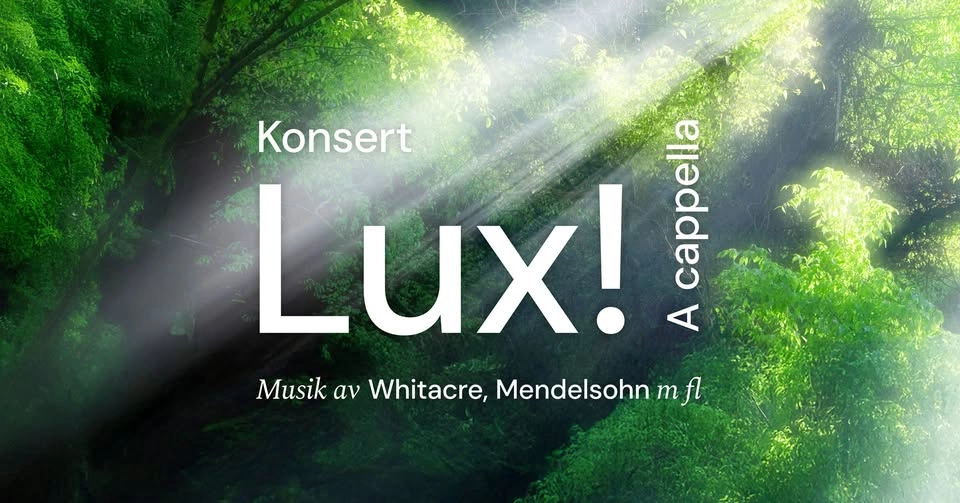 Konsert – Lux! A cappella