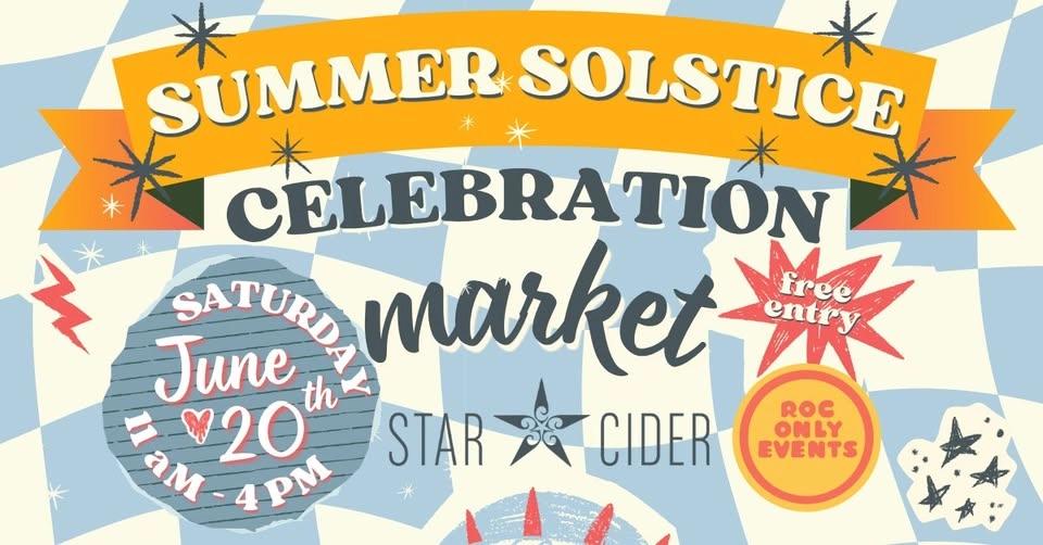 Summer Solstice Celebration Market at Star Cider