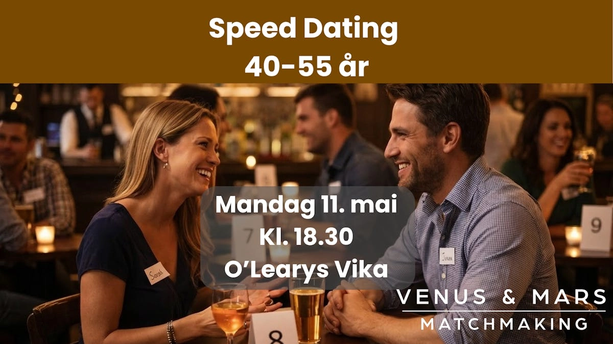 Speed Dating 40-55 år i Oslo
