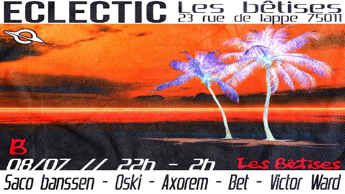 Eclectic X Les Bêtises