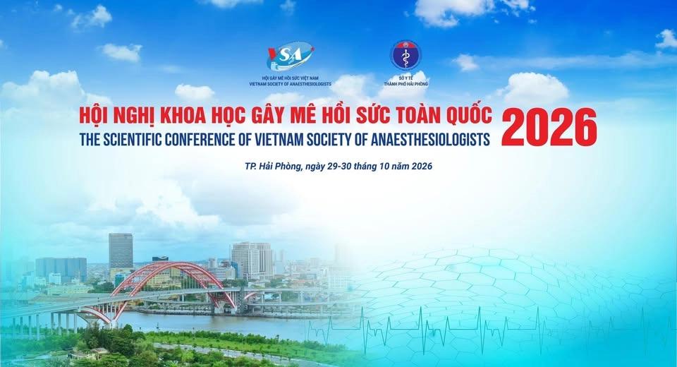 Hội nghị Gây mê Hồi sức Toàn quốc 2026