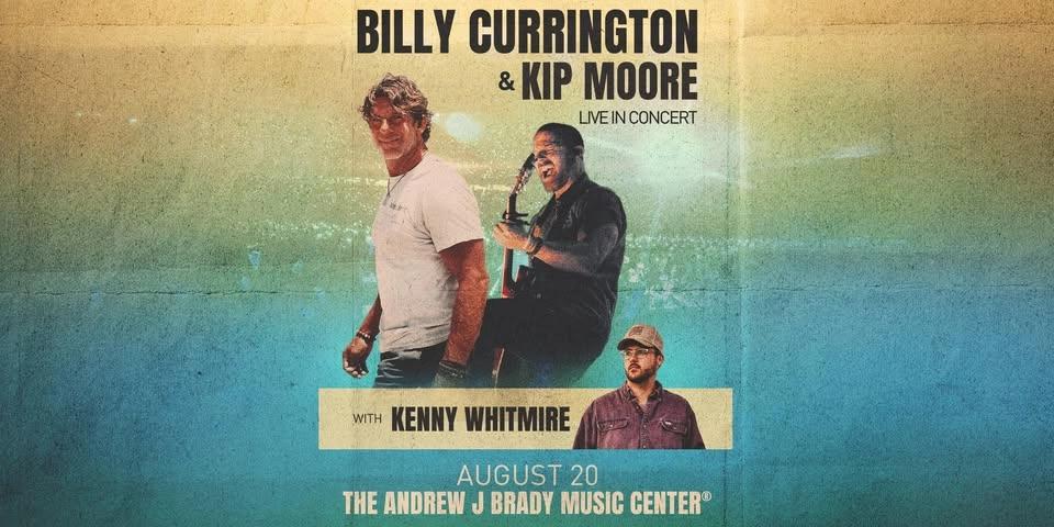 Billy Currington & Kip Moore: Live in Concert