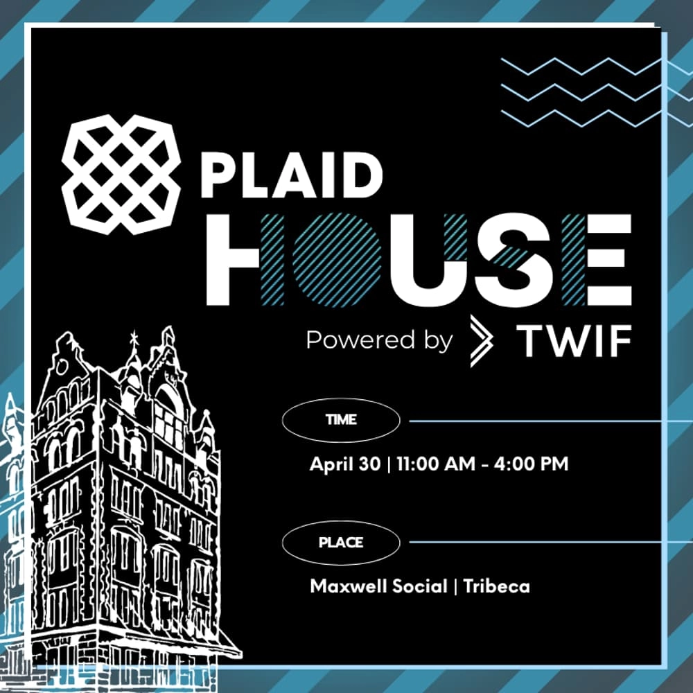 PLAID HOUSE Powered by TWIF