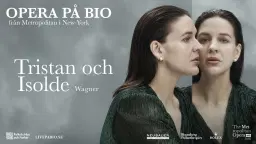 Opera - Tristan och Isolde av Wagner