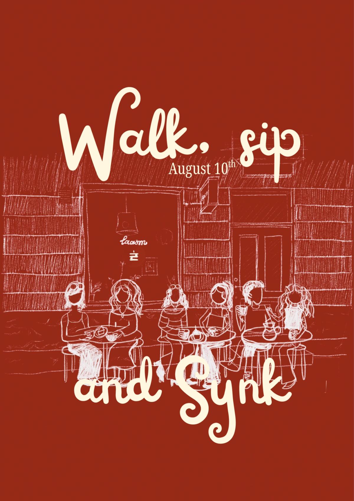 Walk, sip and synk