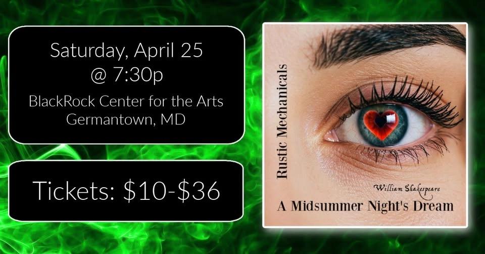 William Shakespeare's A MIDSUMMER NIGHT'S DREAM at BlackRock Center for the Arts (Germantown, MD)