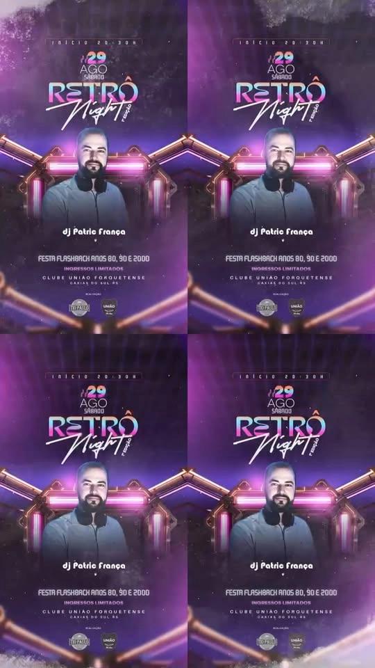 ✨🔥 FESTA RETRONIGHT 🔥✨