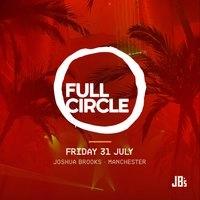 Full Circle presents Miguel Campbell | Joshua Brooks Manchester