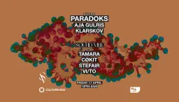 Paradoks / Aja Gulris / Klarskov / SoundVibe: Tamara / CøkiT / StefAir / VI/TO