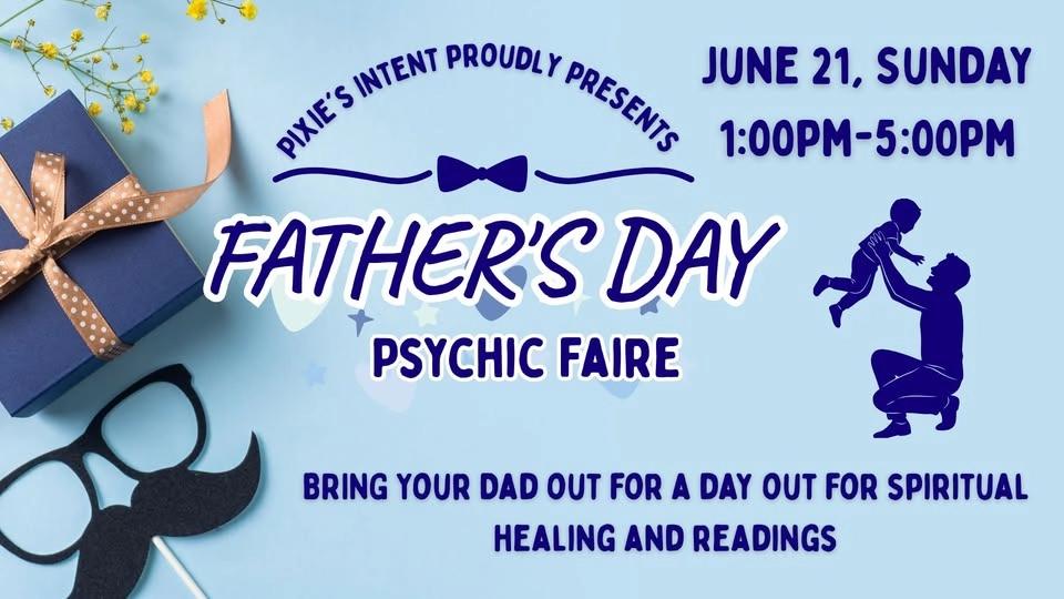 Father's Day Psychic Faire