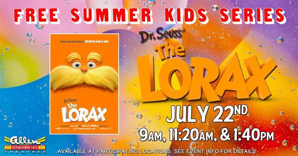 The Lorax - FREE Summer Kids Series