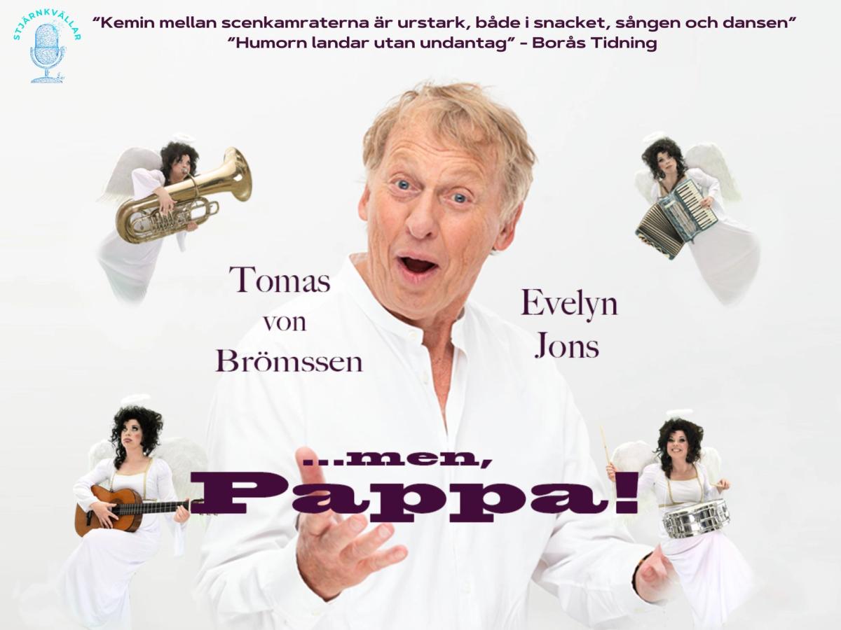 Men, Pappa! Med von Brömssen och Jons
