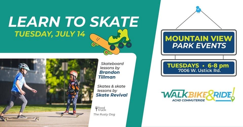 Learn to Skate (Walk Bike & Ride Event)