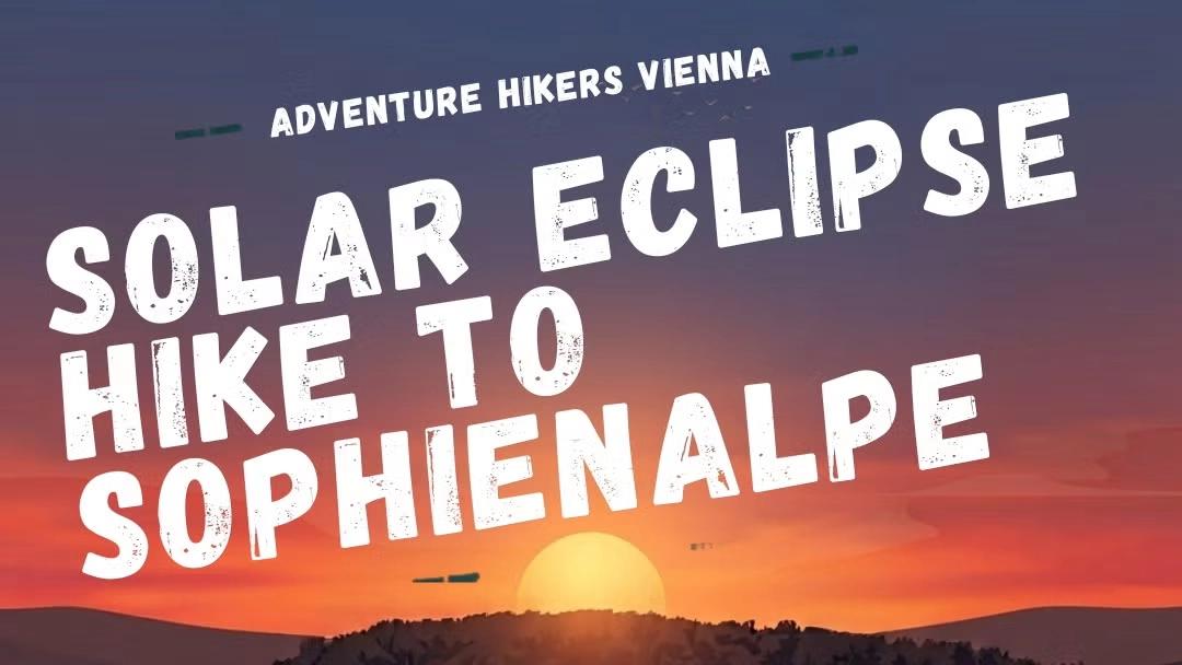 Solar Eclipse Hike to Sophienalpe