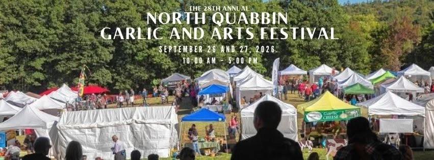 The 28th Annual North Quabbin Garlic and Arts Festival