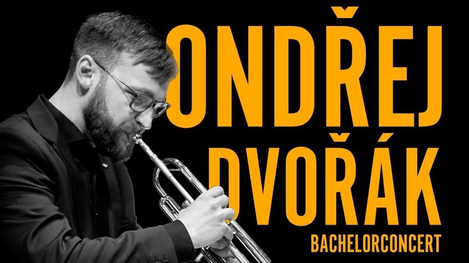 Bachelorkoncert: Ondřej Dvořák, trompet