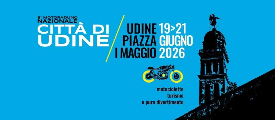 8° Motoraduno Nazionale - Città di Udine