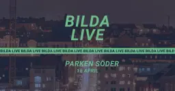 Bilda Live på Parken Söder