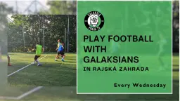 Wednesday 5-a-side Football in Žižkov with Galaksians