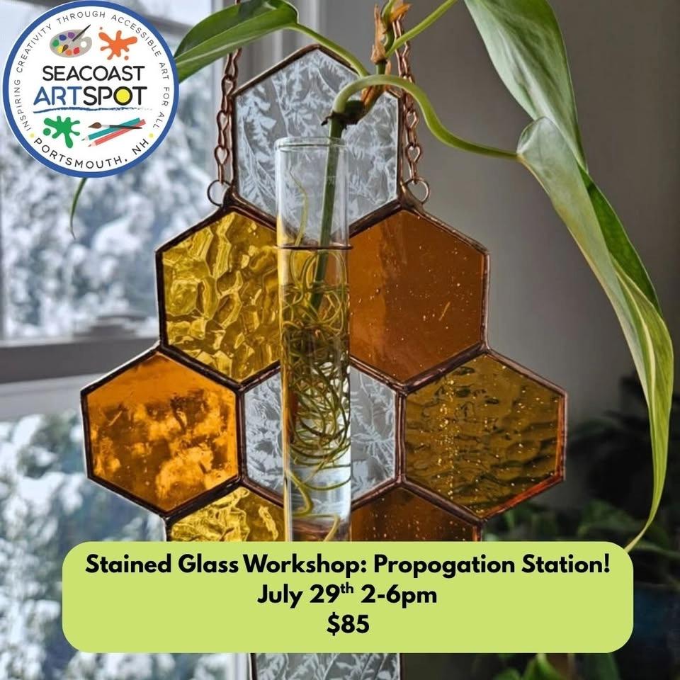 Stained Glass Workshop: Plant Propagation Station! $85
