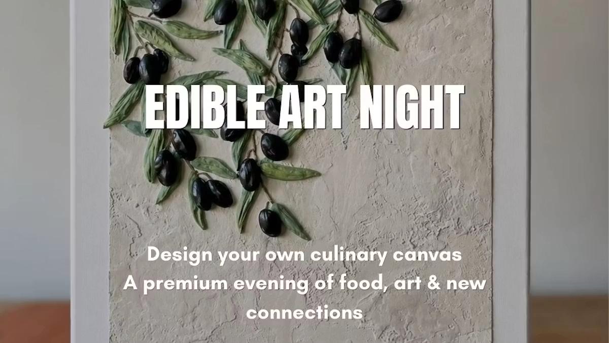 EDIBLE ART NIGHT