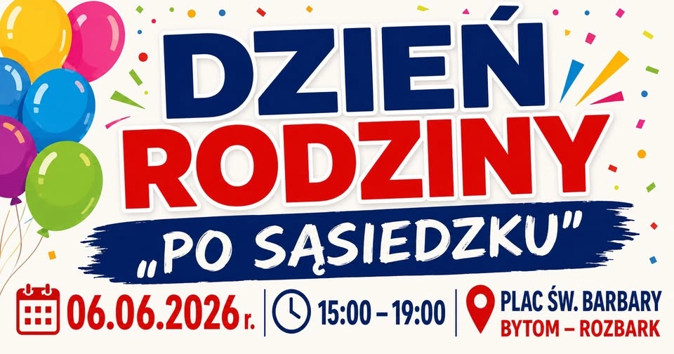 Dzień Rodziny "PO SĄSIEDZKU"