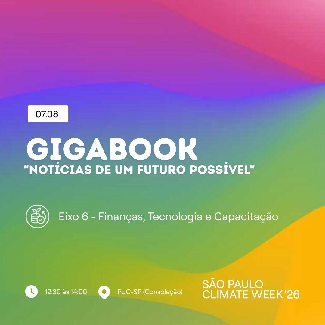 GIGABOOK: "Notícias de um futuro possível" - Turma 3 | SP Climate Week