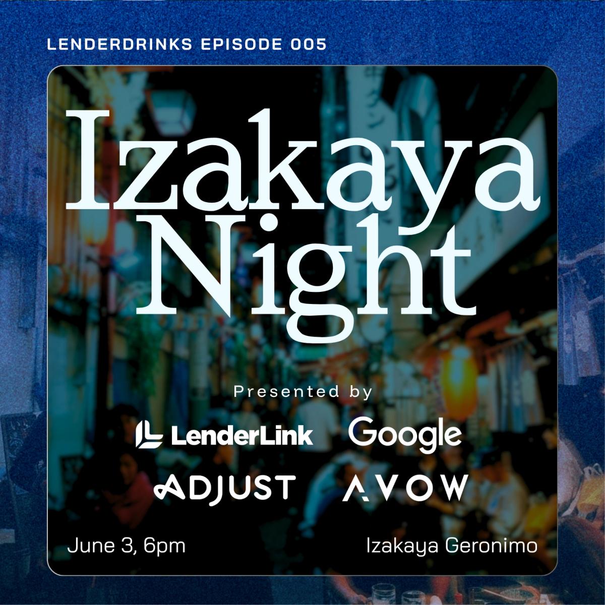 Izakaya Night | Google x Adjust x LenderLink