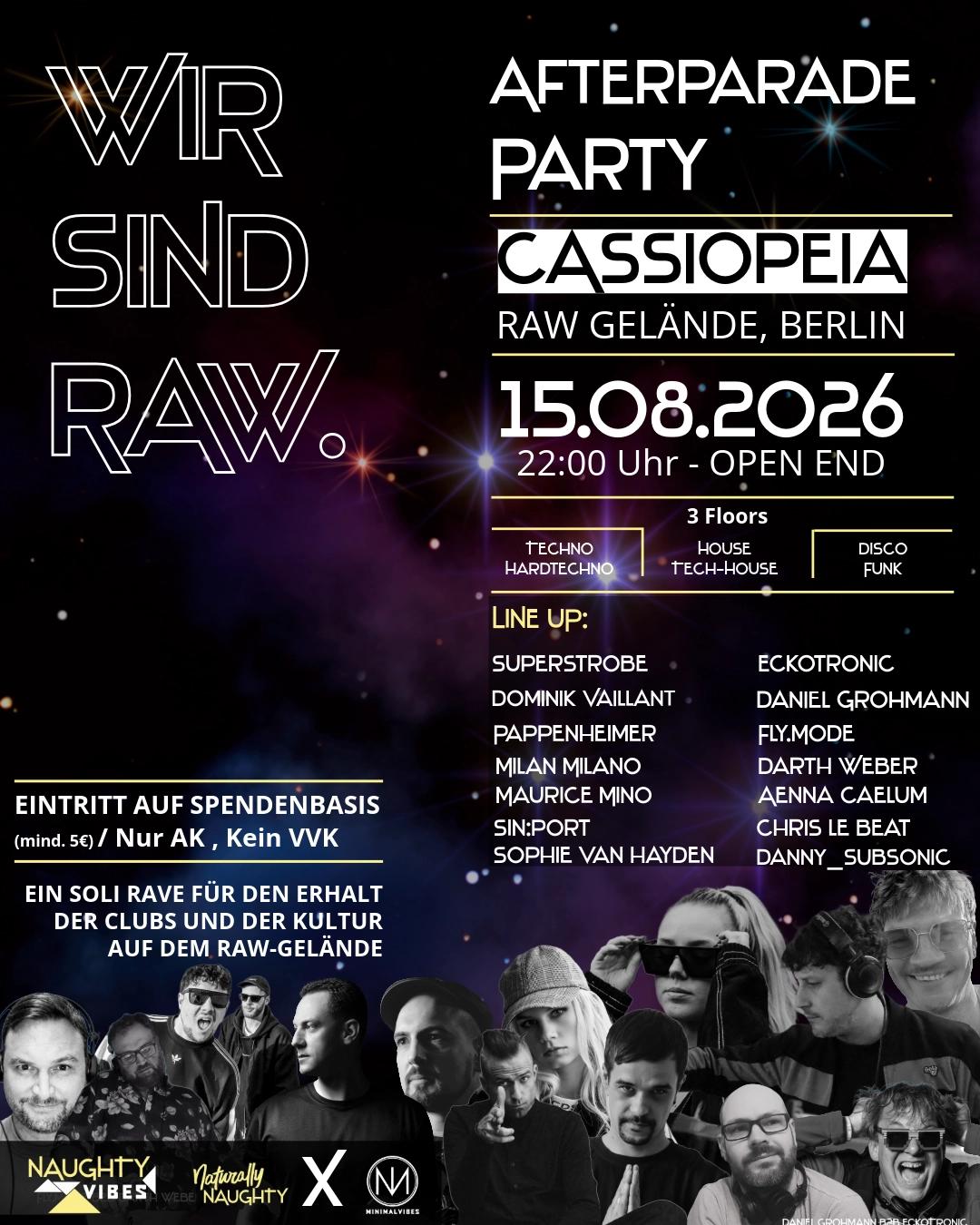 Naughty Vibes - Afterparade Party 'Wir sind RAW'