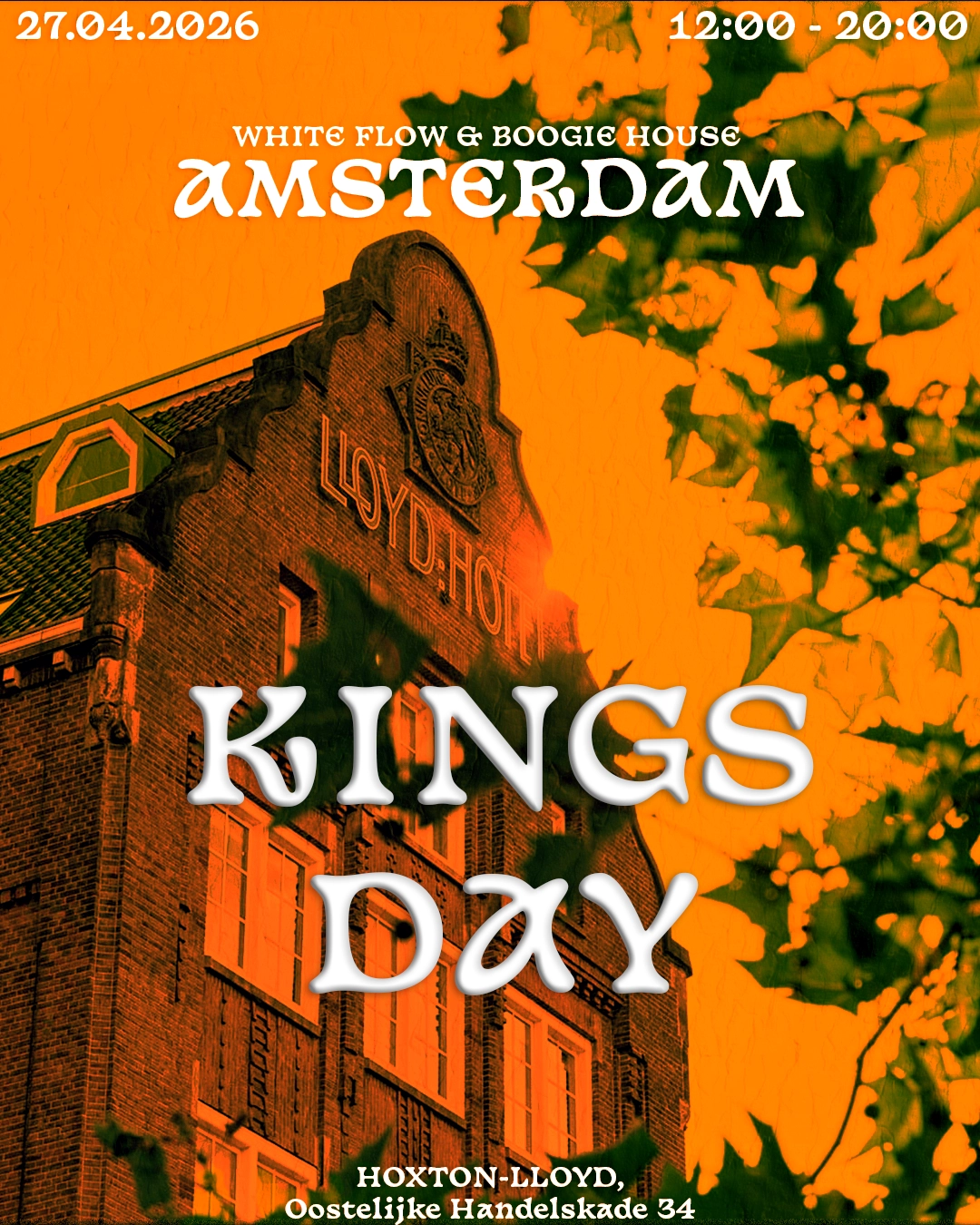KINGS DAY with WHITE FLOW & Boogie House