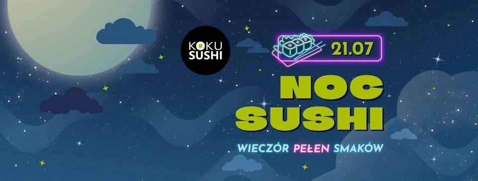 Letnia Noc Sushi w Koku Sushi Świdnica