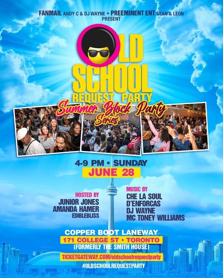 The Old School Request Party - Summer Block Party Series