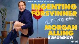 Morgan Alling - Ingenting försvinner