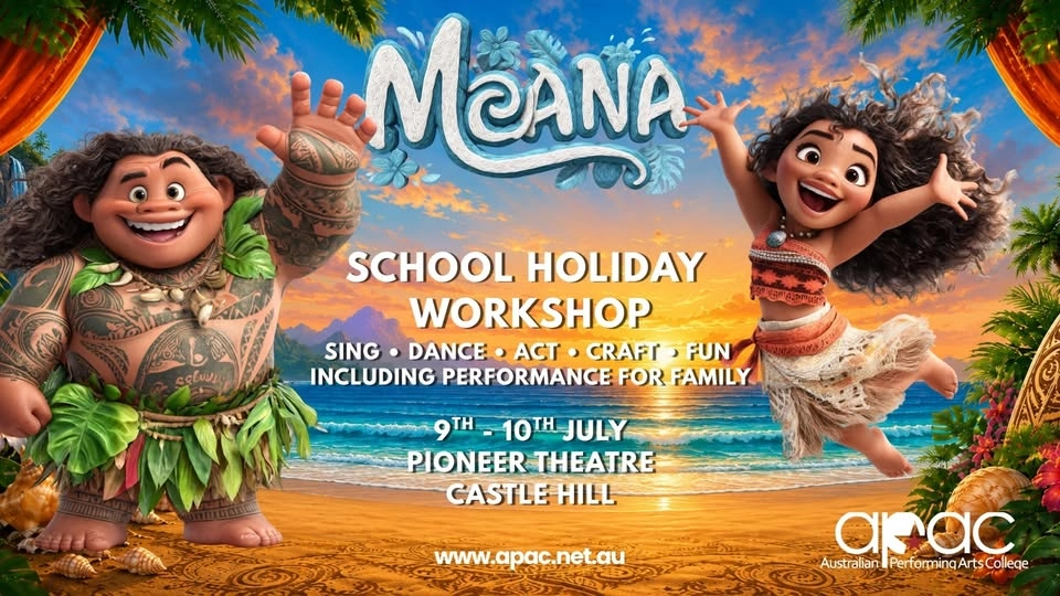 Moana Inspired School Holiday Musical Theatre Workshop