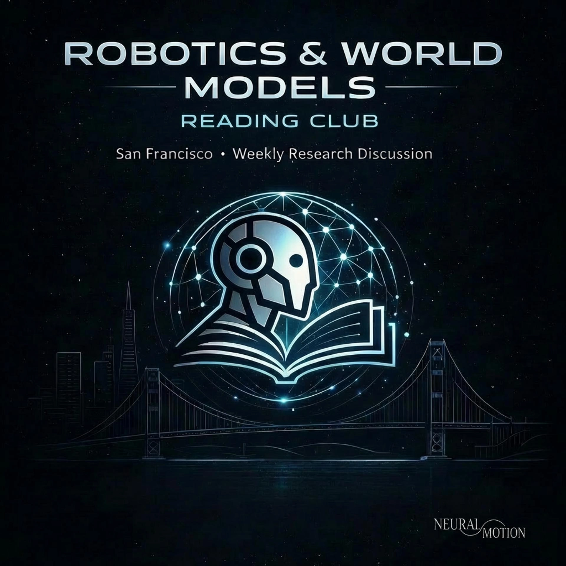 Robotics & World Models Reading Club 08: Embodied Human Data as the “Internet of Motion and Behavior” — San Francisco 0516