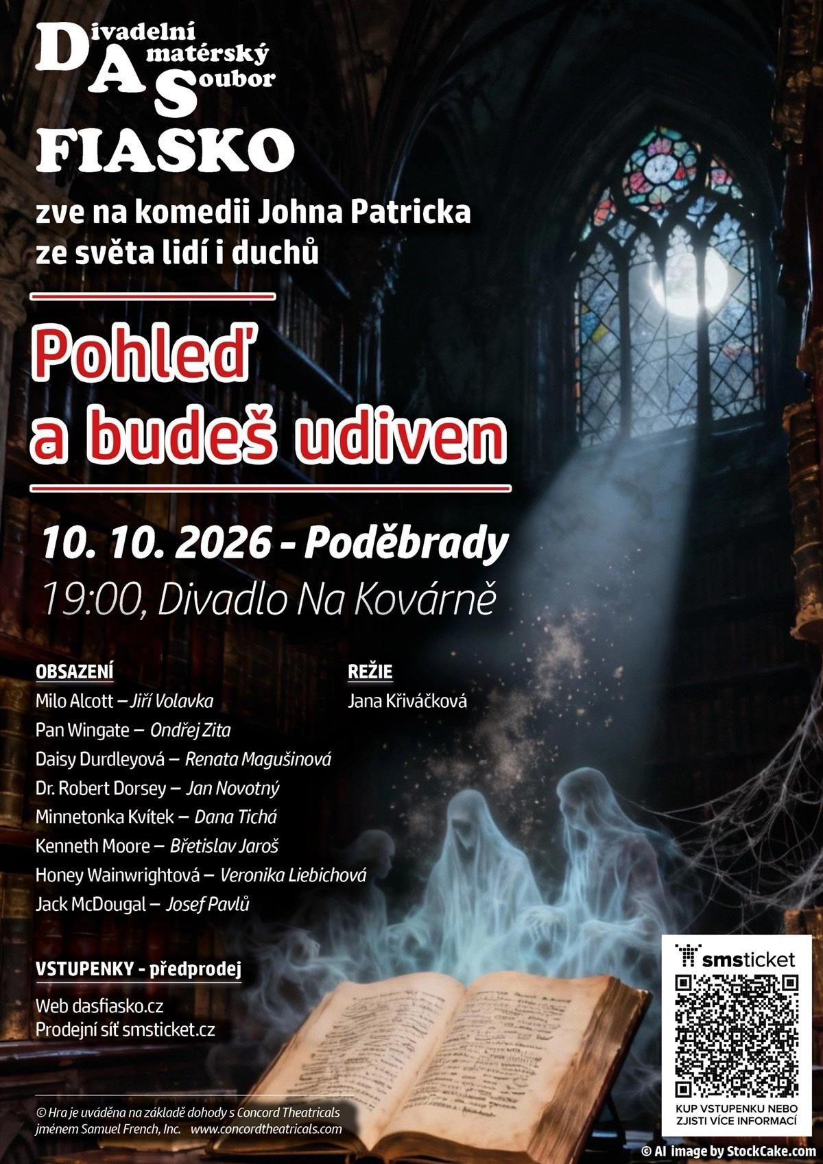 Divadelní představení Pohleď a budeš udiven (Poděbrady)